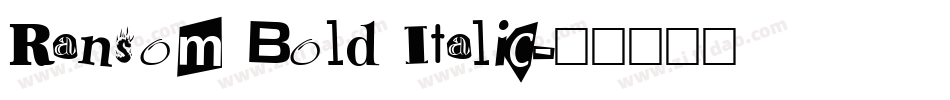 Ransom Bold Italic字体转换